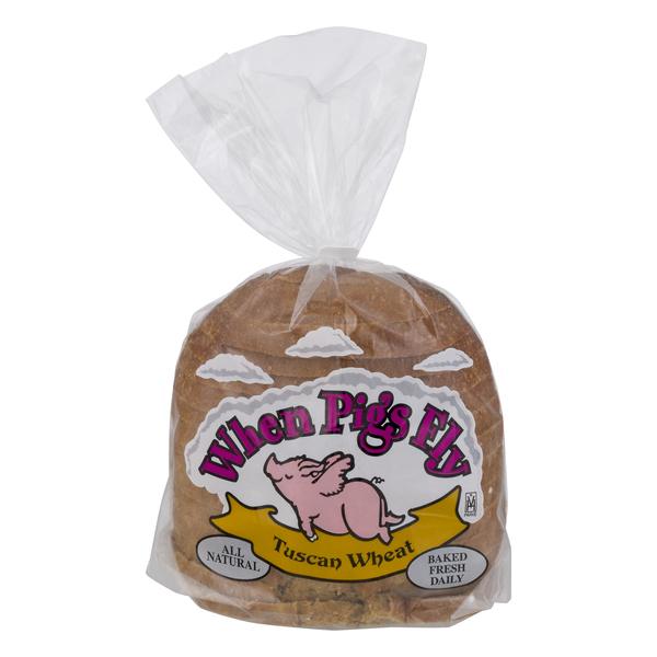 When Pigs Fly Natural Tuscan Wheat Sliced Bread Loaf