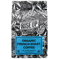 Rise Up Organic French Roast Dark Roast Whole Bean Coffee