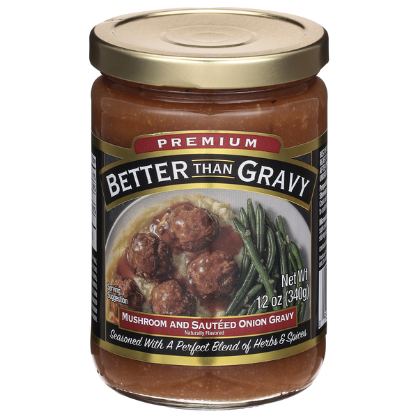Better Than Gravy Premium Mushroom & Sauteed Onion Gravy