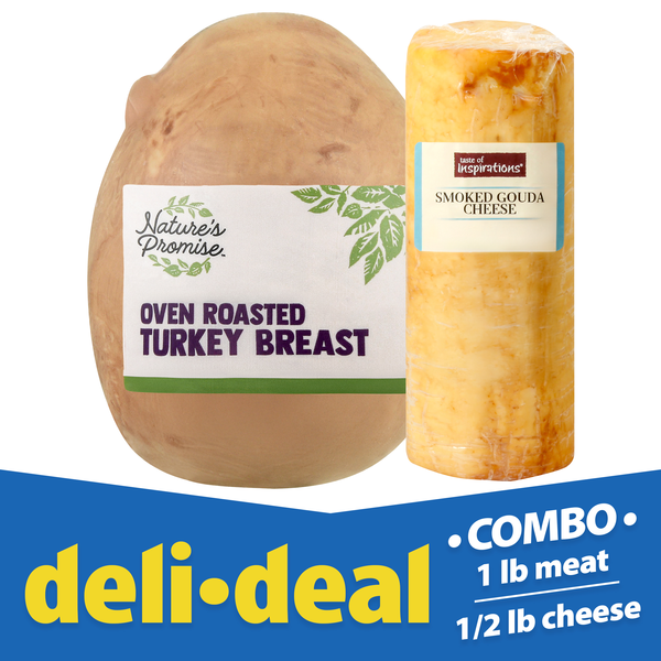 Deli Deal Nature's Promise NSA Turkey & TOI Smoked Gouda