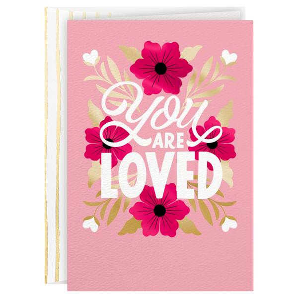 Hallmark Valentine's Day Card (You Are Loved)