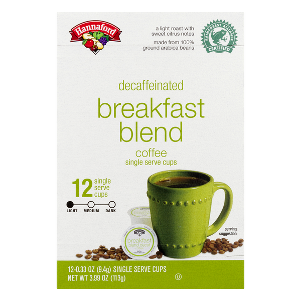 Hannaford Decaf Breakfast Blend Light Roast Single Serve Coffee Cups