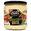 On the Border Spicy Green Chile Queso Dip