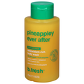 b.fresh Pineappley Ever After Body Wash