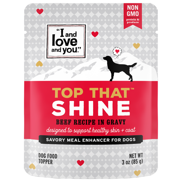 Save on I and Love and You Top That Shine Wet Dog Food Topper Beef