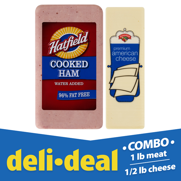 Deli Deal Hatfield Ham & Hannaford American Cheese