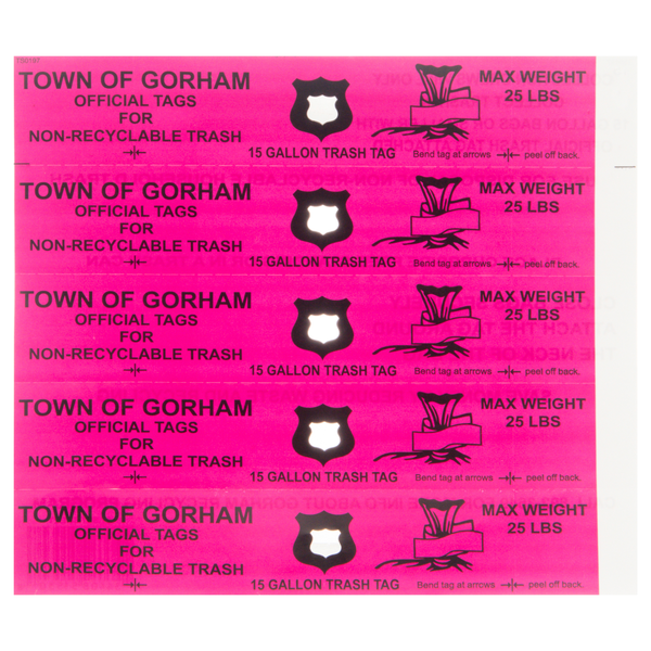 Town of Gorham 25# Municipal Trash Tags