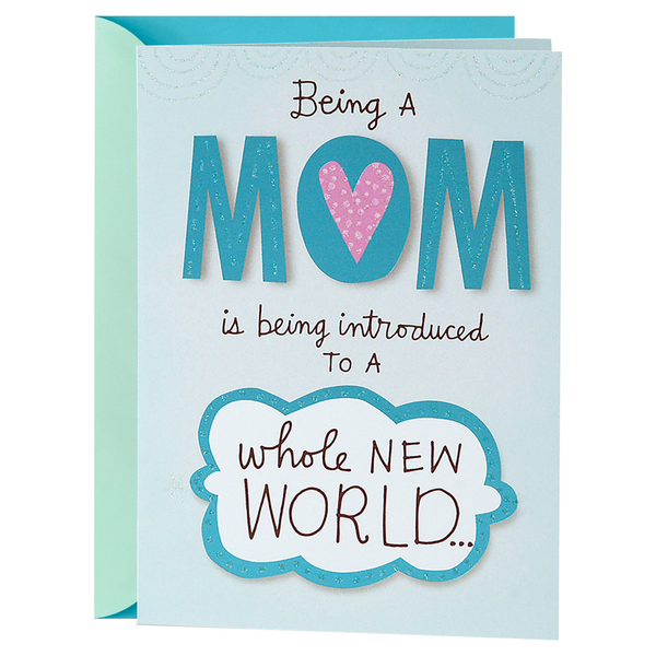 Save On Hallmark 1st Mother s Day Card Being A Mom Order Online 
