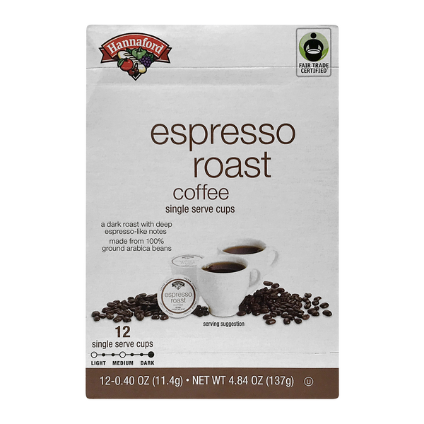 Hannaford Espresso Roast Dark Roast Single Serve Coffee Cups
